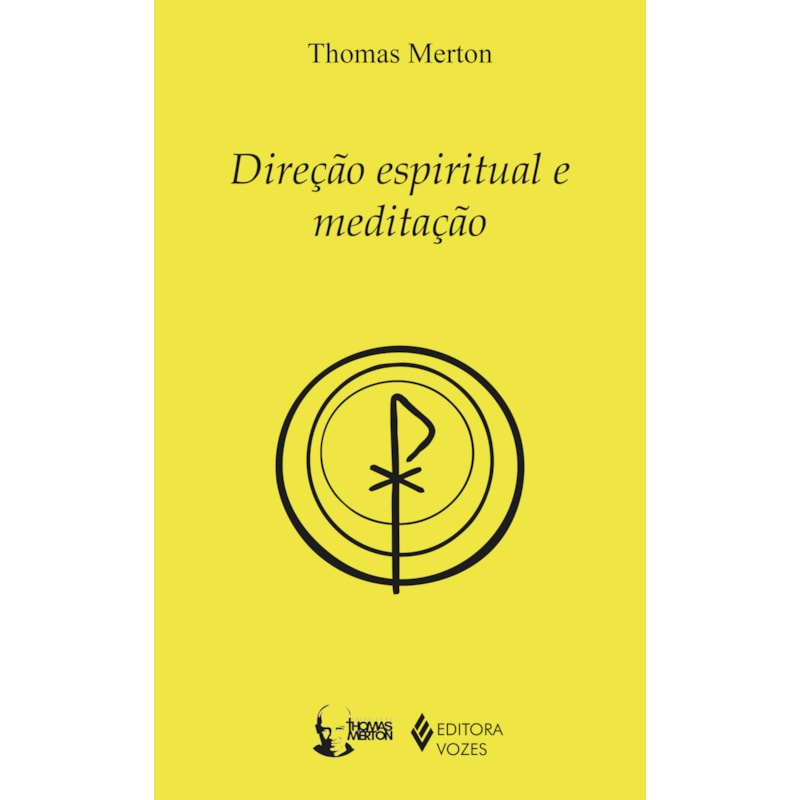 DIREÇÃO ESPIRITUAL E MEDITAÇÃO