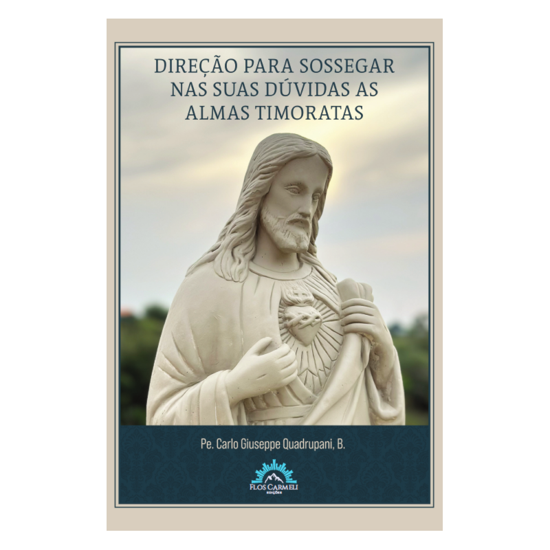 Direção para sossegar nas suas dúvidas as almas timoratas