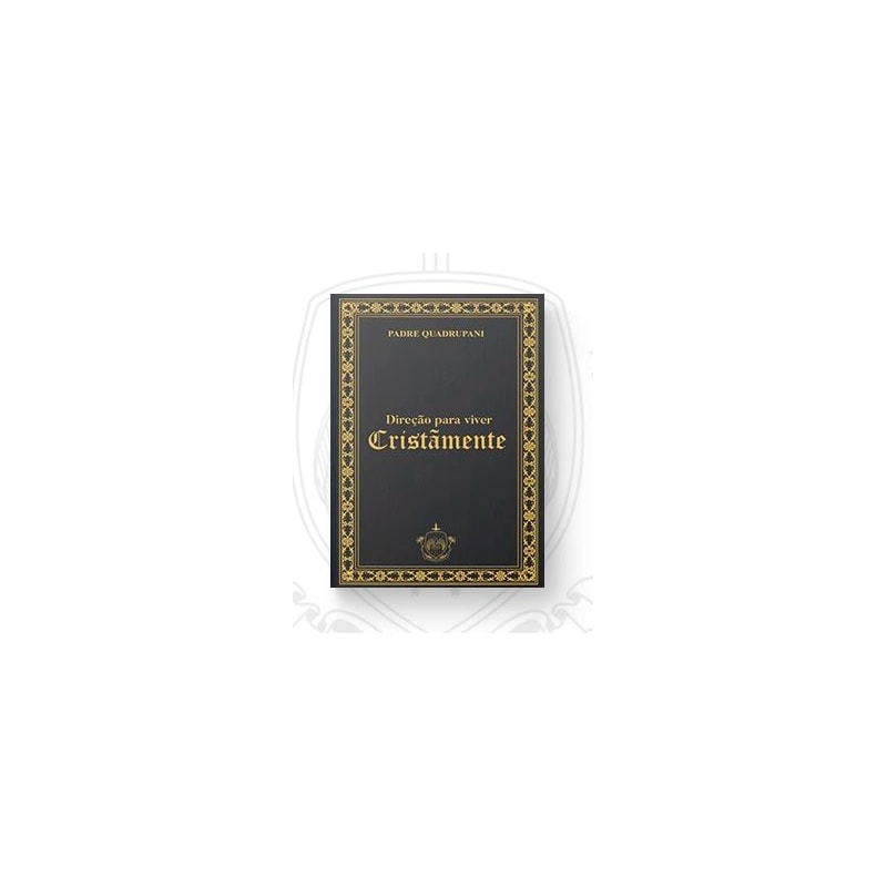 DIREÇÃO PARA VIVER CRISTÃMENTE