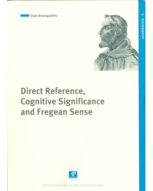 DIRECT REFERENCE COGNITIVE SIGNIFICANCE AND FREGEAN SENSE
