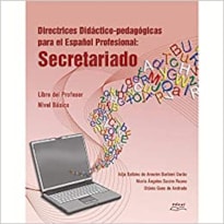 DIRECTRICES DIDACTICO-PEDAGOGICAS PARA EL ESPANOL PROFESIONAL - SECRETARIAD - 1