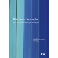 Direito à educação: igualdade e discriminação no ensino