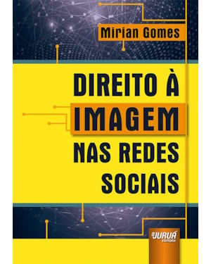 DIREITO À IMAGEM NAS REDES SOCIAIS