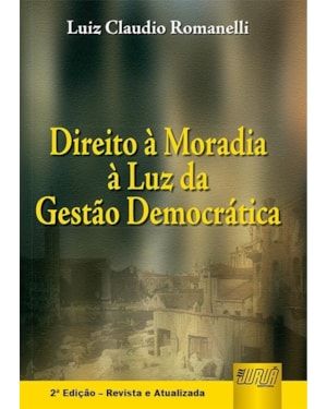 DIREITO À MORADIA À LUZ DA GESTÃO DEMOCRÁTICA