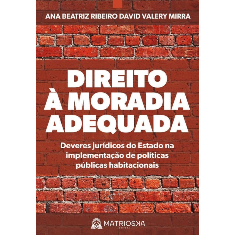DIREITO A MORADIA ADEQUADA