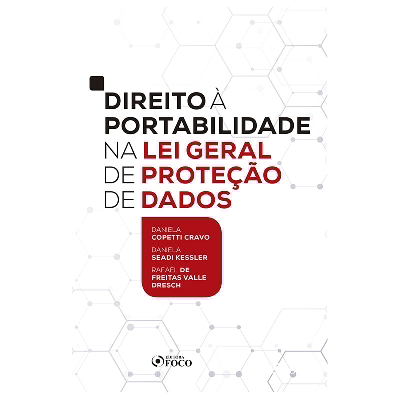 DIREITO À PORTABILIDADE NA LEI GERAL DE PROTEÇÃO DE DADOS