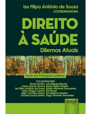 DIREITO À SAÚDE - DILEMAS ATUAIS