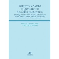 Direito à saúde e à qualidade dos medicamentos