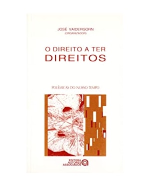 DIREITO A TER DIREITOS, O - 1