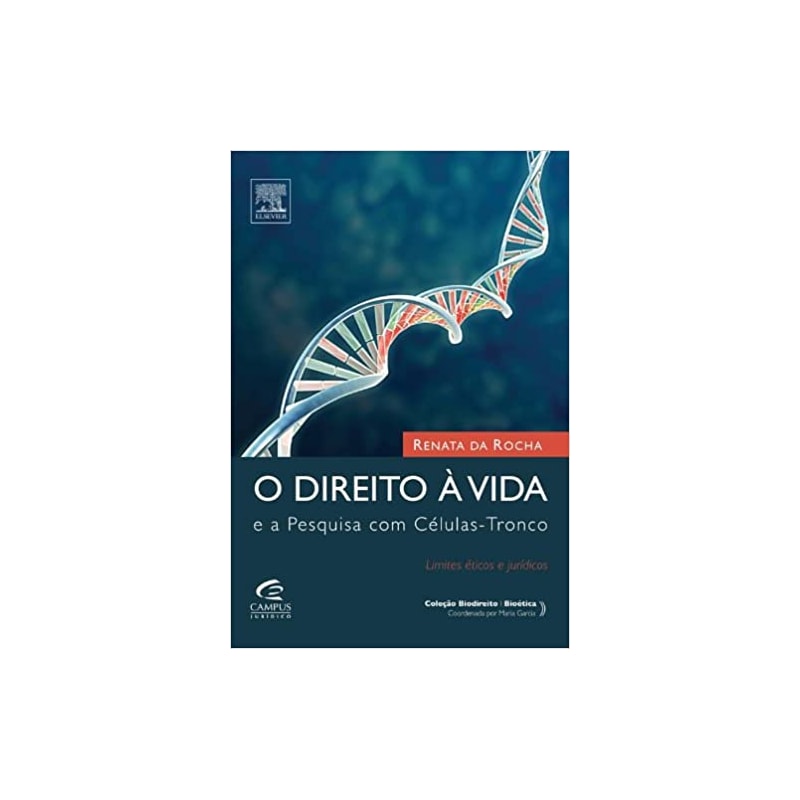 DIREITO A VIDA E A PESQUISA EM CELULAS-TRONCO, O - 1