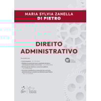 DIREITO ADMINISTRATIVO - 38ª EDIÇÃO 2025