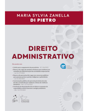 DIREITO ADMINISTRATIVO - 39ª EDIÇÃO 2026