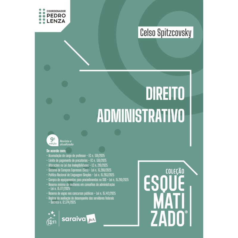 DIREITO ADMINISTRATIVO - COLEÇÃO ESQUEMATIZADO - 9ª EDIÇÃO 2026
