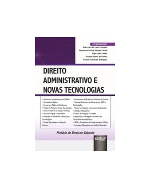 DIREITO ADMINISTRATIVO E NOVAS TECNOLOGIAS