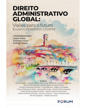 Direito administrativo global: visões para o Futuro - Encontro IBDA/FDUC-CEDIPRE
