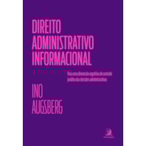 DIREITO ADMINISTRATIVO INFORMACIONAL