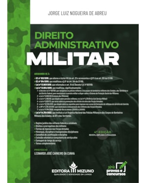 DIREITO ADMINISTRATIVO MILITAR 4ª EDIÇÃO