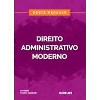 DIREITO ADMINISTRATIVO MODERNO