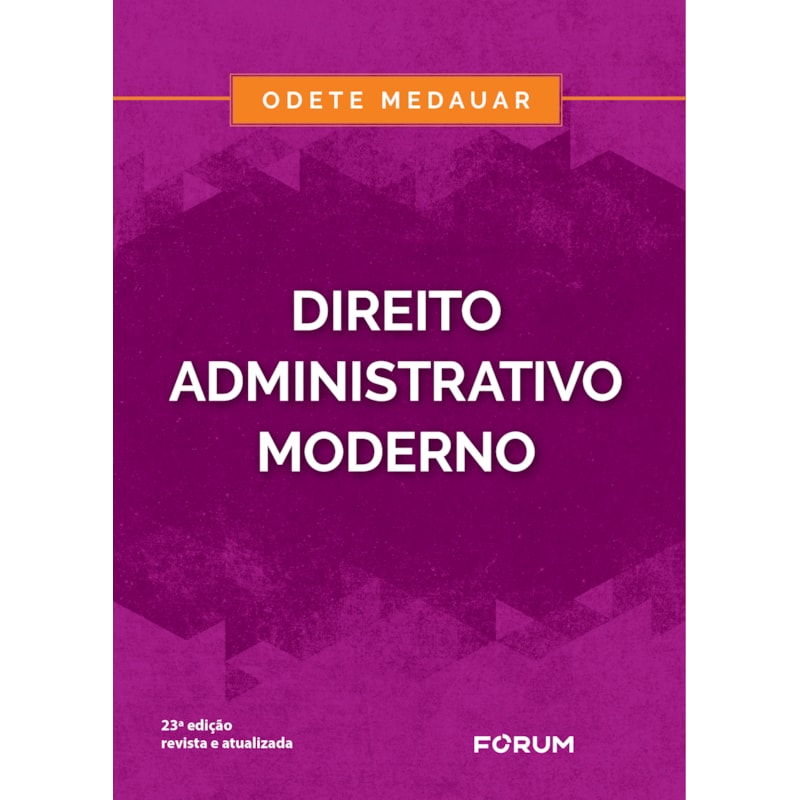 DIREITO ADMINISTRATIVO MODERNO