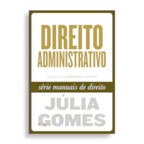 DIREITO ADMINISTRATIVO - SÉRIE MANUAIS