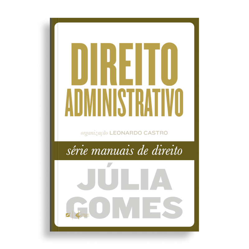 DIREITO ADMINISTRATIVO - SÉRIE MANUAIS