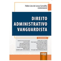 DIREITO ADMINISTRATIVO VANGUARDISTA