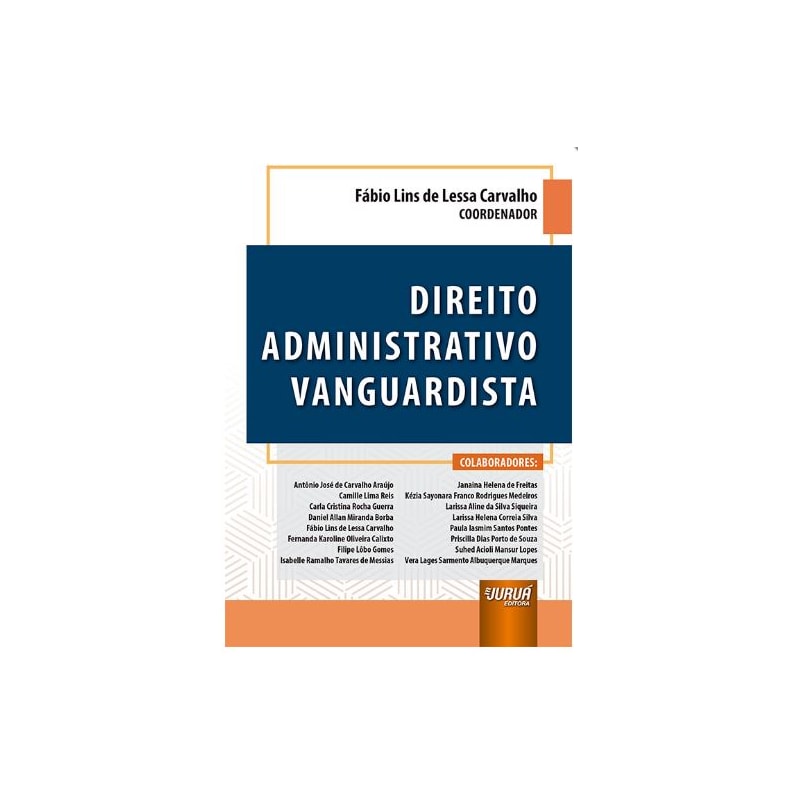 DIREITO ADMINISTRATIVO VANGUARDISTA