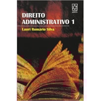 DIREITO ADMINISTRATIVO - VOL.1 - 1