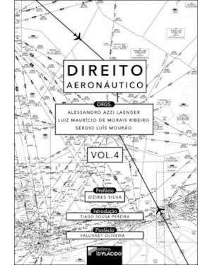 DIREITO AERONÁUTICO | VOLUME 4