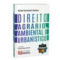 DIREITO AGRÁRIO, AMBIENTAL E URBANÍSTICO