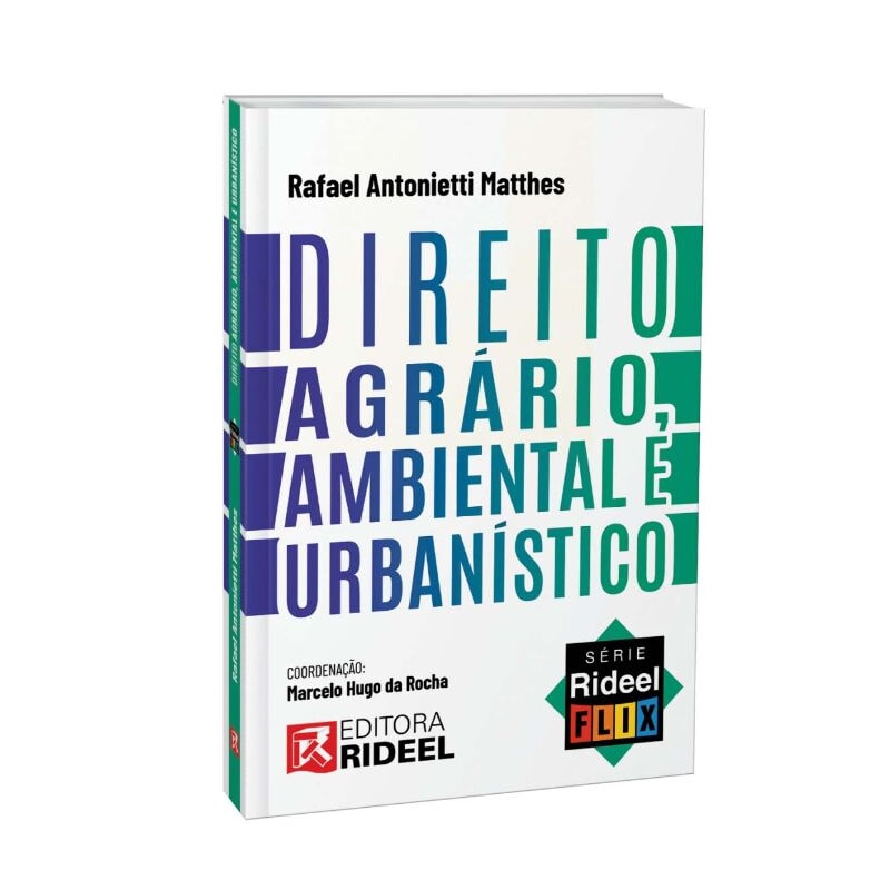 DIREITO AGRÁRIO, AMBIENTAL E URBANÍSTICO