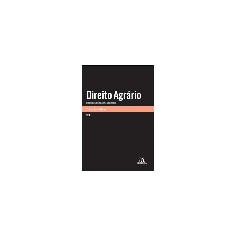 Direito agrário: Direito de preferência legal e convencional