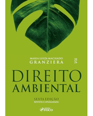 DIREITO AMBIENTAL - 6ª ED - 2024