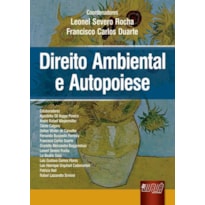 DIREITO AMBIENTAL E AUTOPOIESE