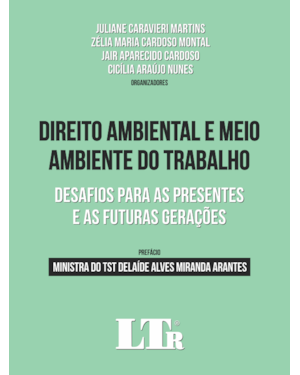 DIREITO AMBIENTAL E MEIO AMBIENTE DO TRABALHO
