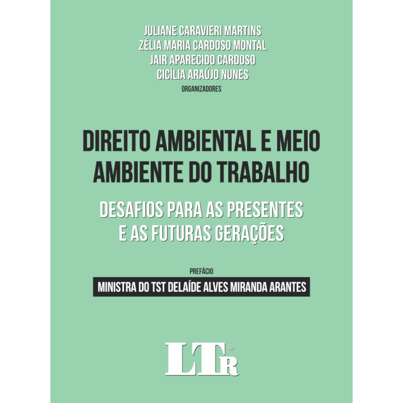 DIREITO AMBIENTAL E MEIO AMBIENTE DO TRABALHO