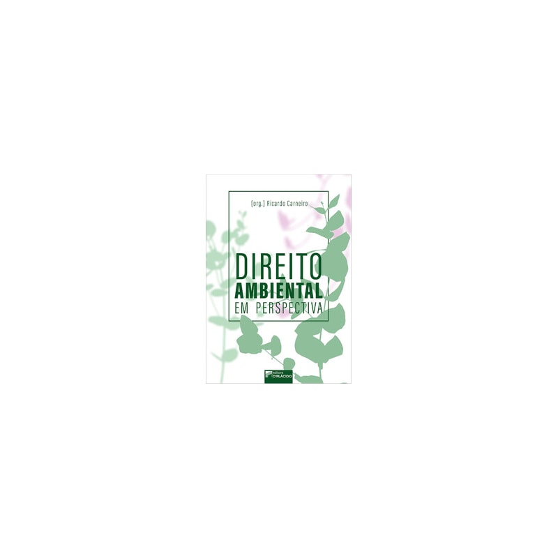 Direito ambiental em perspectiva