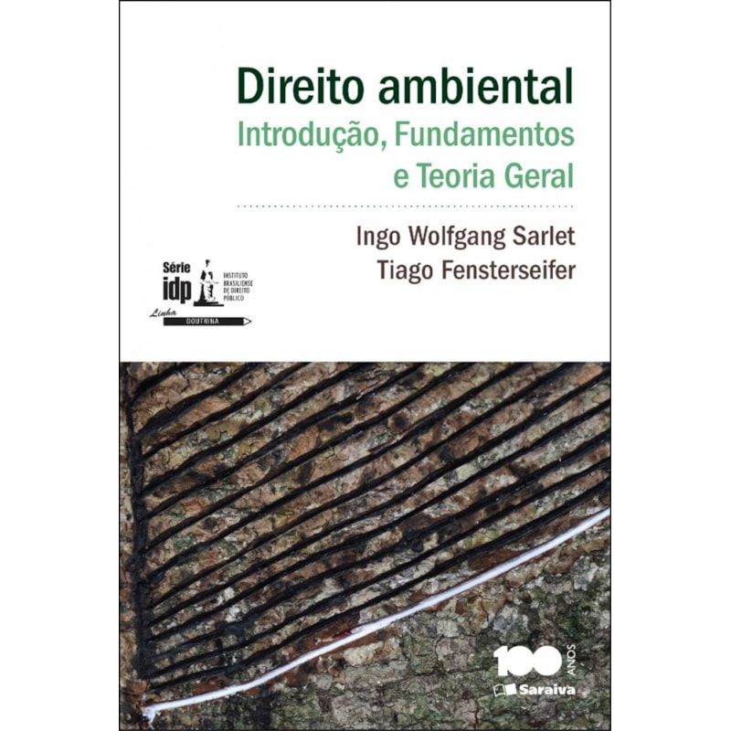DIREITO AMBIENTAL: INTRODUÇÃO, FUNDAMENTOS E TEORIA GERAL - 1ª EDIÇÃO 2014
