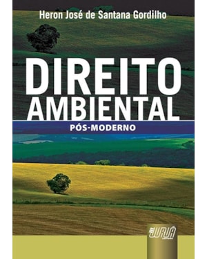 DIREITO AMBIENTAL - PÓS-MODERNO