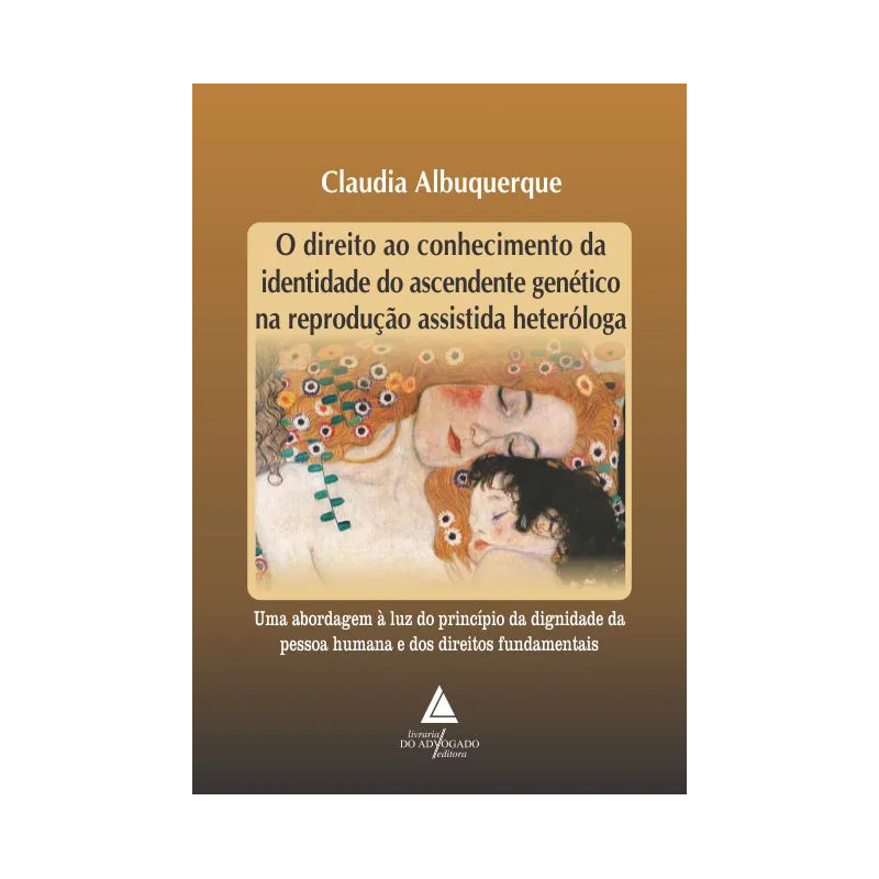 DIREITO AO CONHECIMENTO DA IDENTIDADE DO ASCENDENTE GENÉTICO NA REPRODUÇÃO ASSISTIDA HETERÓLOGA, O