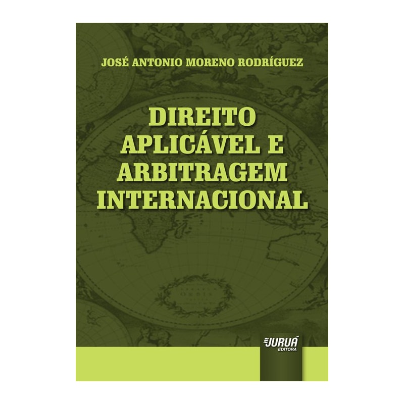 DIREITO APLICÁVEL E ARBITRAGEM INTERNACIONAL