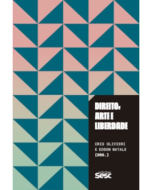 DIREITO, ARTE E LIBERDADE