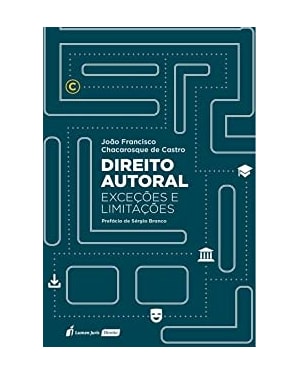 DIREITO AUTORAL: EXCEÇÕES E LIMITAÇÕES - 2022