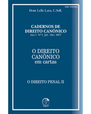 DIREITO CANONICO EM CARTAS, O - O DIREITO PENAL II - 1