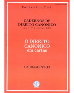 DIREITO CANONICO EM CARTAS, O - SACRAMENTOS