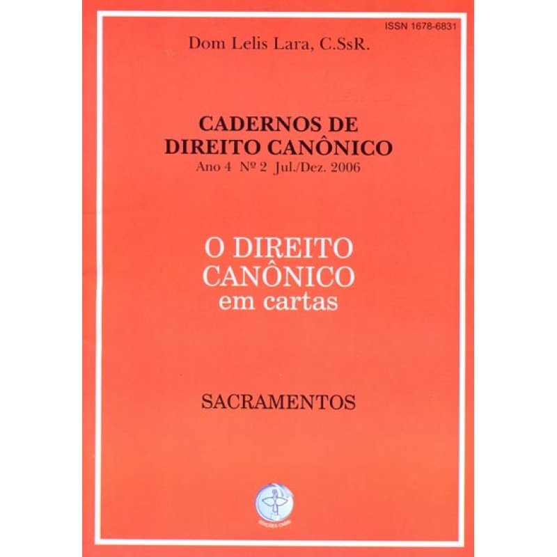 DIREITO CANONICO EM CARTAS, O - SACRAMENTOS