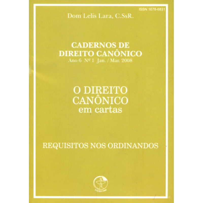 DIREITO CANONICO - REQUISITOS NOS ORDINANDOS