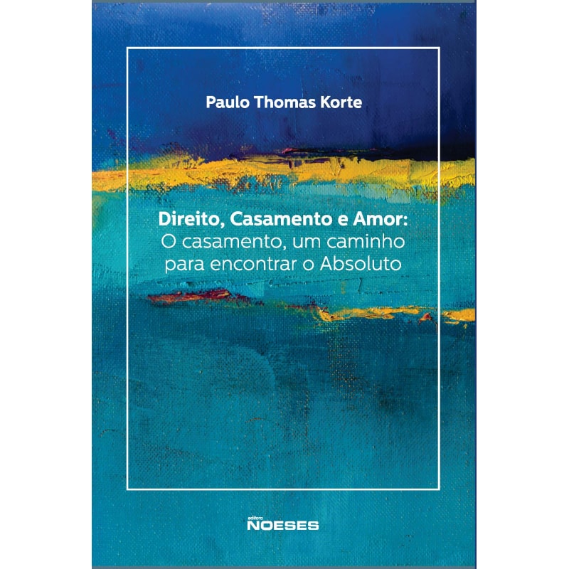 DIREITO - CASAMENTO E AMOR