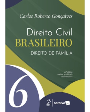 DIREITO CIVIL BRASILEIRO - DIREITO DE FAMÍLIA VOL.6 - 23ª EDIÇÃO 2026