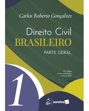 DIREITO CIVIL BRASILEIRO - PARTE GERAL - VOL. 1 - 24ª EDIÇÃO 2026